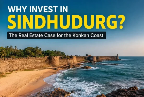 Sindhudurg real estate investment