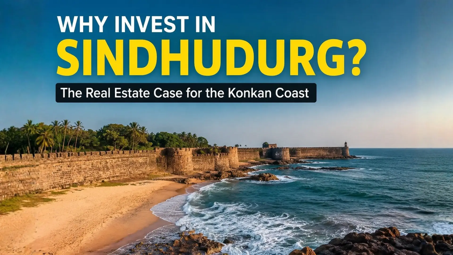 Sindhudurg real estate investment